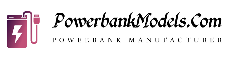 Powerbankmodels.com: Power Bank Manufacturer. Cheap Wholesale Powerbanks